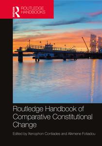 Routledge Handbook Of Comparative Constitutional Change edito da Taylor & Francis Ltd