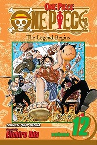 One Piece, Vol. 12 di Eiichiro Oda edito da Viz Media, Subs. of Shogakukan Inc