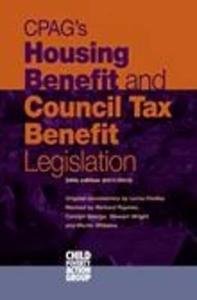 Cpag\'s Housing Benefit And Council Tax Benefit Legislation di Lorna Findlay edito da Cpag