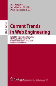 Current Trends in Web Engineering edito da Springer International Publishing