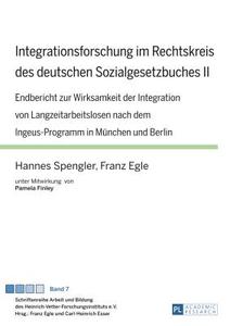 Integrationsforschung im Rechtskreis des deutschen Sozialgesetzbuches II di Hannes Spengler, Franz Egle edito da Lang, Peter GmbH