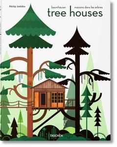 Tree Houses. Fairy Tale Castles in the Air di Philip Jodidio edito da Taschen Deutschland GmbH+