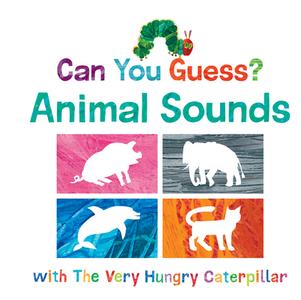 Can You Guess? Animal Sounds With The Very Hungry Caterpillar di Eric Carle edito da Penguin Putnam Inc