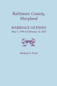 Baltimore County, Maryland di Michael A. Ports edito da Clearfield