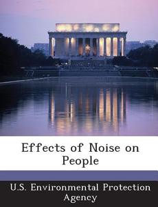 Effects Of Noise On People edito da Bibliogov