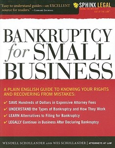 Bankruptcy for Small Business di Wendell Schollander edito da Sphinx Publishing