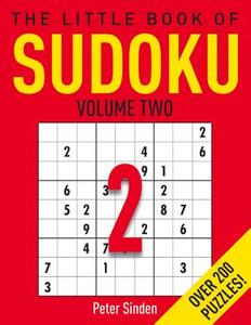 The Little Book of Sudoku 2 di Pete Sinden edito da MICHAEL OMARA BOOKS
