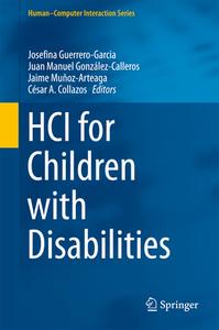 Hci For Children With Disabilities edito da Springer International Publishing Ag