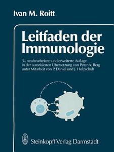 Leitfaden Der Immunologie di I. M. Roitt edito da Steinkopff Darmstadt