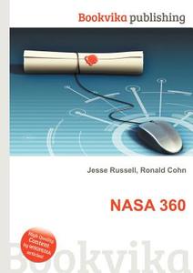 Nasa 360 edito da Book On Demand Ltd.