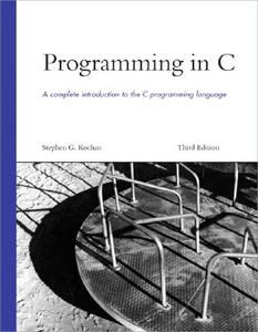 Programming In C di Stephen Kochan edito da Pearson Education (us)