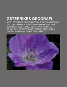 Sterrikes Geografi: Byer I Sterrike, D di Kilde Wikipedia edito da Books LLC, Wiki Series
