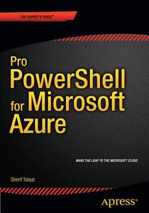 Pro PowerShell for Microsoft Azure di Sherif Talaat edito da Apress