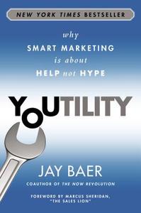 Youtility di Jay Baer edito da Penguin Putnam Inc
