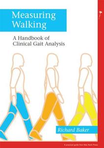 Measuring Walking di Richard W. Baker edito da Mac Keith Press