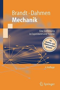 Mechanik di Siegmund Brandt, Hans Dieter Dahmen edito da Springer-verlag Berlin And Heidelberg Gmbh & Co. Kg