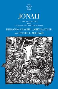 Jonah di C. Rhiannon Graybill, John Kaltner, Steven L. McKenzie edito da Yale University Press