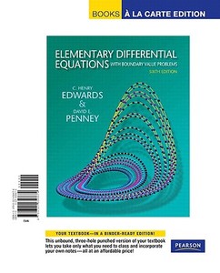 Elementary Differential Equations with Boundary Value Problems, Books a la Carte Edition di C. Henry Edwards, David E. Penney edito da Pearson