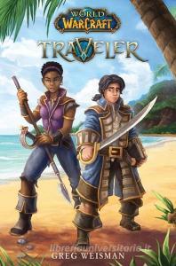 World of Warcraft: Traveller #1 di Greg Weisman edito da Scholastic US