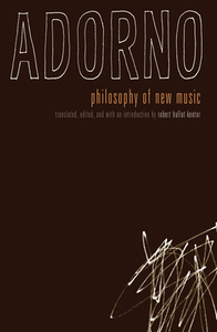 Philosophy of New Music di Theodor W. Adorno edito da UNIV OF MINNESOTA PR