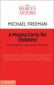 A Magna Carta for Children? di Michael Freeman edito da Cambridge University Pr.