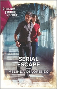 Serial Escape di Melinda Di Lorenzo edito da HARLEQUIN SALES CORP