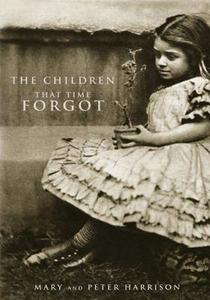 The Children That Time Forgot di MR Peter Harrison, Peter Harrison edito da Createspace