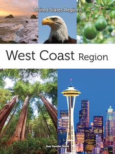 West Coast Region di Sue Vander Hook edito da Rourke Educational Media