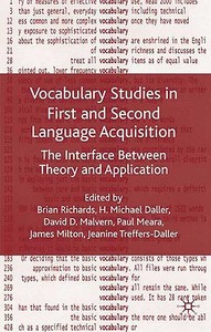 Vocabulary Studies in First and Second Language Acquisition: The Interface Between Theory and Application di Brian Richards, David D. Malvern edito da SPRINGER NATURE