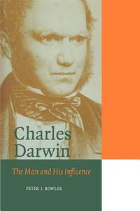 Charles Darwin di Peter J. Bowler edito da Cambridge University Press
