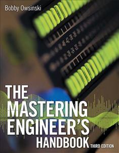 Mastering Engineer\'s Handbook di Bobby Owsinski edito da Cengage Learning, Inc