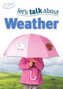 Let's Talk About the Weather di Keri Finlayson edito da Bloomsbury Publishing PLC