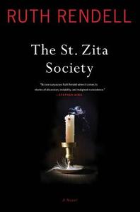 The St. Zita Society di Ruth Rendell edito da SCRIBNER BOOKS CO