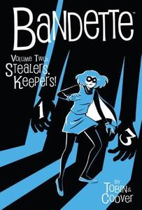 Bandette Volume 2: Stealers Keepers! di Paul Tobin edito da Dark Horse Comics