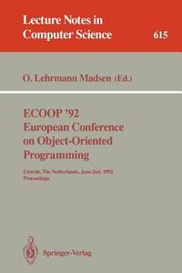 ECOOP '92. European Conference on Object-Oriented Programming edito da Springer Berlin Heidelberg