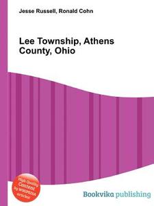 Lee Township, Athens County, Ohio edito da Book On Demand Ltd.
