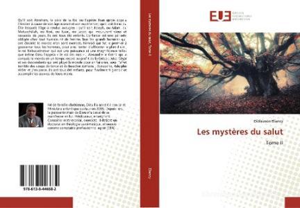 Les mystères du salut di Diblaizson Eliancy edito da Editions universitaires europeennes EUE
