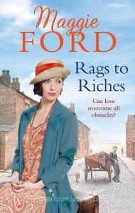 Rags to Riches di Maggie Ford edito da Ebury Publishing