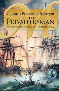 Privateersman di Captain Frederick Marryat edito da McBooks Press