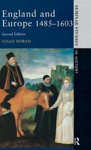 England and Europe 1485-1603 di Susan Doran edito da ROUTLEDGE