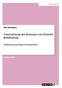 Untersuchung des Konzepts von Heinrich Rohdenburg di Nils Christians edito da GRIN Publishing