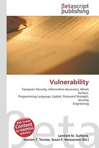 Vulnerability di Lambert M. Surhone, Miriam T. Timpledon, Susan F. Marseken edito da Betascript Publishing