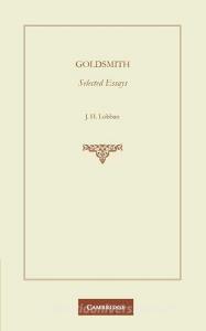 Goldsmith di Oliver Goldsmith, O. Goldsmith, Goldsmith O edito da Cambridge University Press