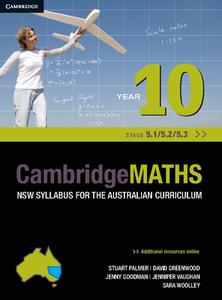 Cambridge Mathematics Nsw Syllabus For The Australian Curriculum Year 10 5.1, 5.2 And 5.3 di Stuart Palmer, David Greenwood, Sara Woolley, Jenny Vaughan, Jenny Goodman, David Robertson edito da Cambridge University Press