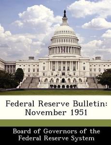 Federal Reserve Bulletin edito da Bibliogov