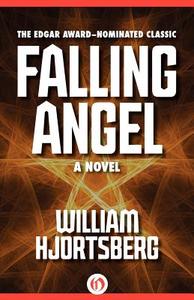 Falling Angel di William Hjortsberg edito da Open Road Integrated Media