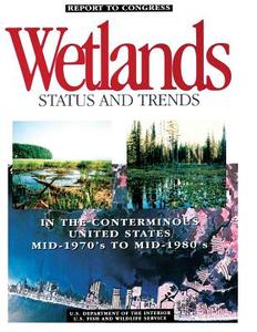 Status and Trends of Wetlands in the Conterminous United States, Mid-1970?s to Mid-1980?s di T. E. Dahl, C. E. Johnson, U. S. Departm Fish and Wildlife Service edito da Createspace