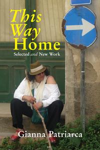 This Way Home di Gianna Patriarca edito da Guernica Editions,Canada