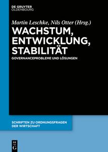 Wachstum, Entwicklung, Stabilität di MARTIN LESCHKE edito da de Gruyter Oldenbourg