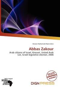 Abbas Zakour edito da Dign Press